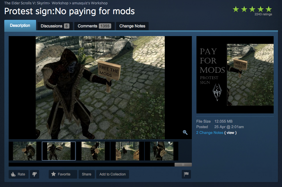 You can even download a mod to protest paying for mods.