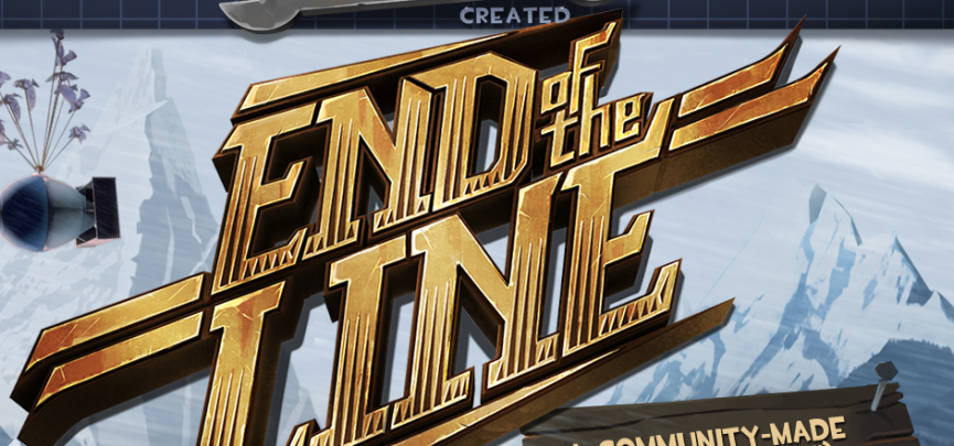 End of the Line is Here!